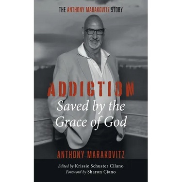 Addiction: Saved by the Grace of God