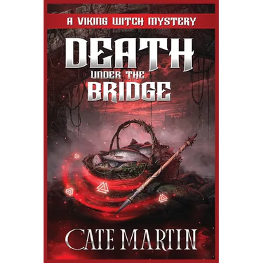 Death Under the Bridge: A Viking Witch Mystery