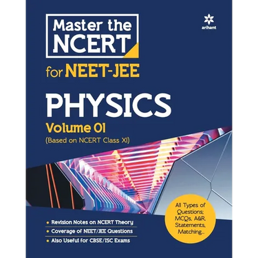 Master the NCERT for NEET and JEE Physics Vol 1