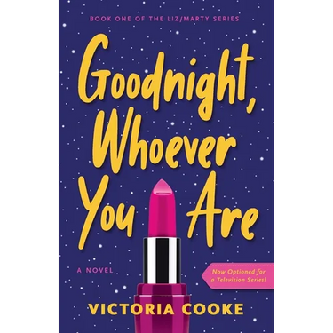 Goodnight, Whoever You Are