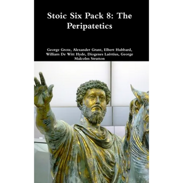 Stoic Six Pack 8: The Peripatetics