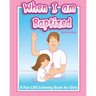 When I Am Baptized a fun LDS coloring book for Girls