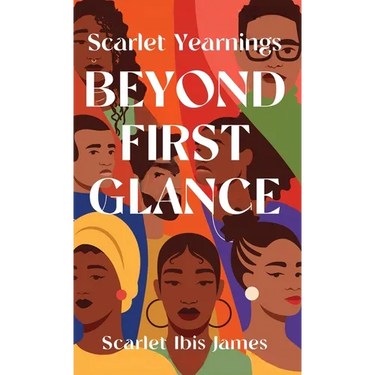 Scarlet Yearnings Beyond First Glance: Stories of Love and Desire