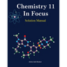 Chemistry 11 In Focus Solution Manual