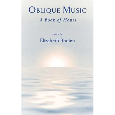 Oblique Music: A Book of Hours