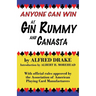 Anyone Can Win at Gin Rummy and Canasta