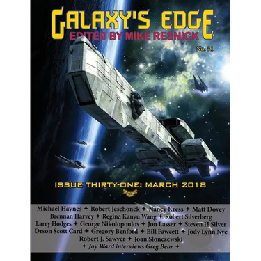 Galaxy's Edge Magazine: Issue 31, March 2018