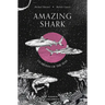 Amazing Shark: Guardian of the Seas