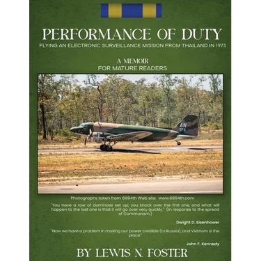 Performance of Duty: Flying an Electronic Surveillance Mission from Thailand in 1973