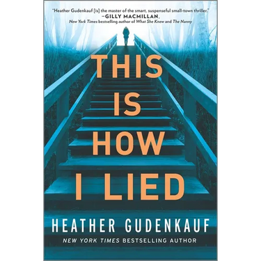 This Is How I Lied