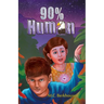90% Human