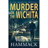 Murder On The Wichita