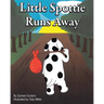 Little Spottie Runs Away