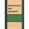 Metaphysics and Absurdity