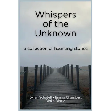 Whispers of the Unknown