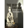 The Way of Taoism: For Bodily, Spiritual and Environmental Health
