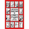 Critical Directions in Comics Studies