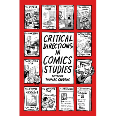 Critical Directions in Comics Studies