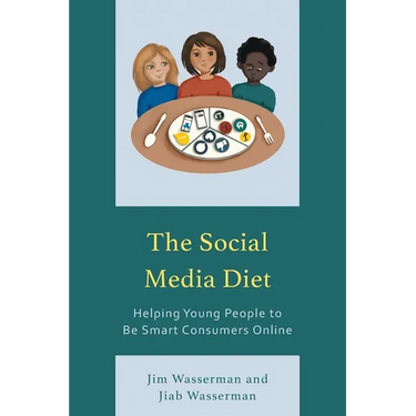 The Social Media Diet: Helping Young People to Be Smart Consumers Online