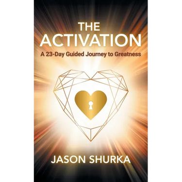 The Activation: A 23-Day Guided Journey to Greatness