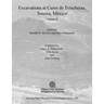 Excavations at Cerro de Trincheras, Sonora, México (Volume II)