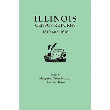 Illinois Census Returns: 1810 and 1818