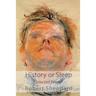 History or Sleep - Selected Poems