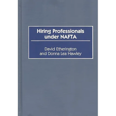 Hiring Professionals Under NAFTA