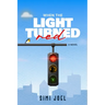 When the Light Turned Red