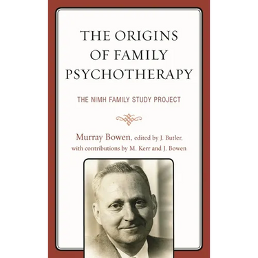 The Origins of Family Psychotherapy: The NIMH Family Study Project