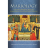 Mariology: A Guide for Priests, Deacons, Seminarians and Consecrated Persons