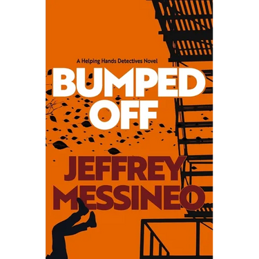 Bumped Off: A Helping Hands Detectives Novel