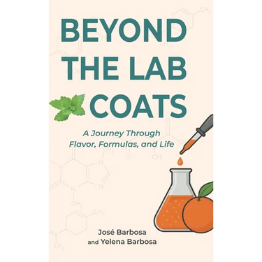 Beyond the Lab Coats: A Journey Through Flavor, Formulas, and Life