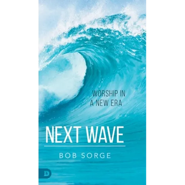 Next Wave: Worship in a New Era