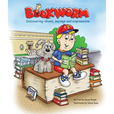 Bookworm: Discovering Idioms, Sayings and Expressions