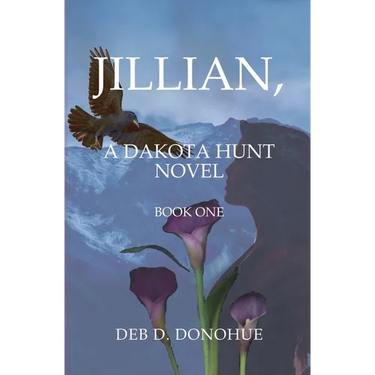 Jillian,: A Dakota Hunt Novel