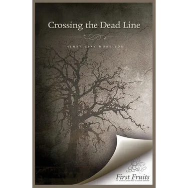 Crossing the Dead Line