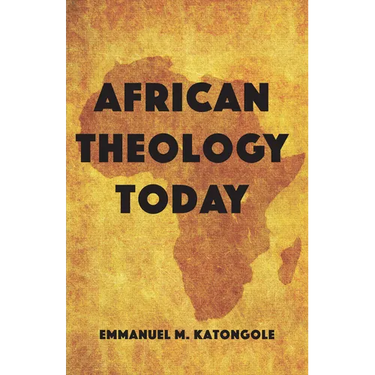 African Theology Today