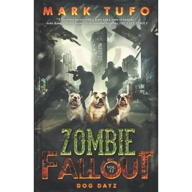 Zombie Fallout 12: Dog Dayz
