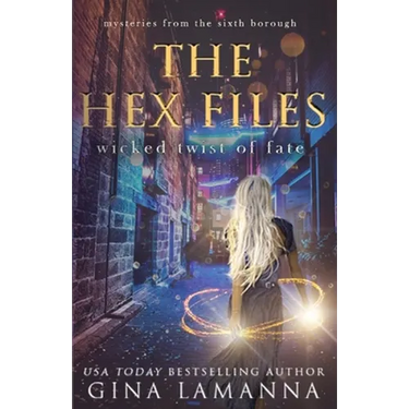 The Hex Files: Wicked Twist of Fate