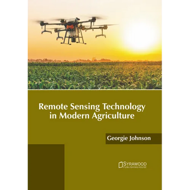 Remote Sensing Technology in Modern Agriculture