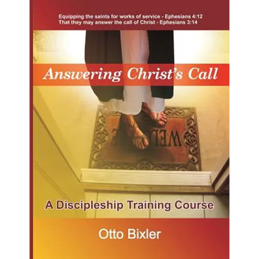 Answering Christ's Call - A Discipleship Training Course