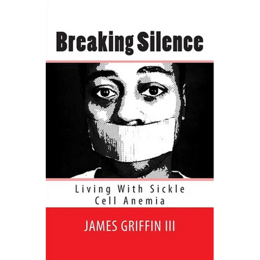 Breaking Silence: Living With Sickle Cell Anemia