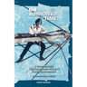 On Borrowed Time: A Mennonite Boy's High Seas Adventures Aboard the Statsraad Lehmkuhl