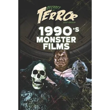 Decades of Terror 2019: 1990's Monster Films