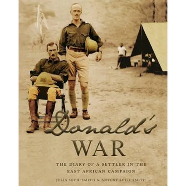 Donald's War: The Diary of a Settler in the East Africa Campaign