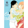 Even Though We're Adults Vol. 10