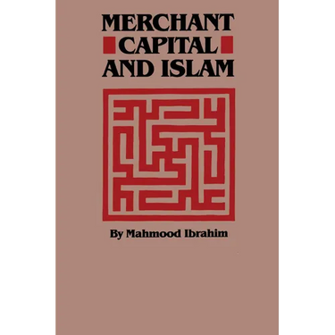 Merchant Capital and Islam