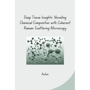 Deep Tissue Insights: Unveiling Chemical Composition with Coherent Raman Scattering Microscopy