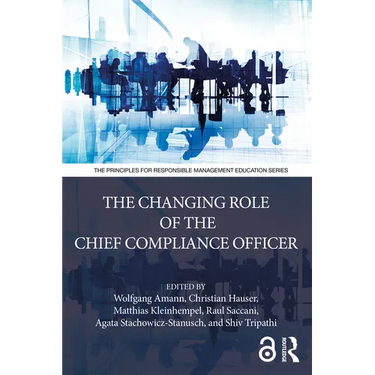 The Changing Role of the Chief Compliance Officer